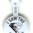 I Saw The Cyborg comic book promo button pin, 1993, mint, Return of Superman