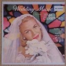 Wedding Music w/ Jesse Crawford at the Pipe Organ LP vinyl record album 33rpm, 1960's, VG/EX