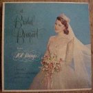101 Strings: A Bridal Banquet LP vinyl record album 33rpm, 1960's