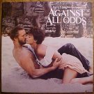 Against All Odds sound track LP vinyl record album 33rpm, 1984 EX, Jeff Bridges, Rachel ward
