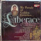 My parade of Golden Favorites... Liberace LP vinyl record album 33rpm, 1960's?, VG/EX