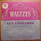 Guy Lombardo & Royal Canadians play Waltzes 10" LP record album, VG/EX, 1950's