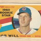 1960 Topps baseball card #147 Bob Will rookie star Good, Chicago Cubs