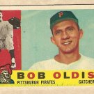 1960 Topps baseball card #361 Bob Oldis Good, Pittsburgh Pirates