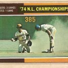 1975 Topps baseball card #460 (B) 1974 NL Championships EX (one corner ding)