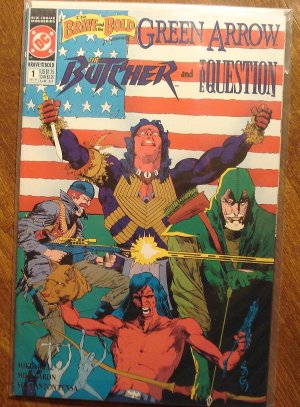 The Brave & The Bold #1 comic book - DC Comics, Green Arrow, Butcher,  The Question