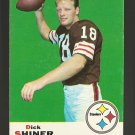 1969 Topps football card #64 (B) Dick Shiner VG Pittsburgh Steelers