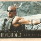 2004 Rittenhouse Archives promo promotional card The Chronicles of Riddick P1 NM/M Vin Diesel