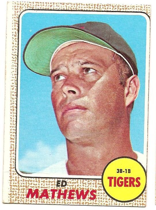 1968 Topps baseball card 58 Ed Eddie Mathews Detroit Tigers VG (lt