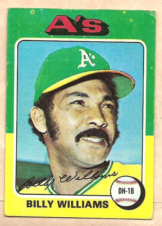 1975 Topps Baseball Card #545 Billy Williams Oakland A's Good Cond ...