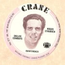 1976 Crane Potato Chips football disc card Roger Staubach Dallas Cowboys 3 cards NM/M