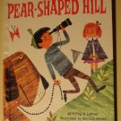 Golden Press: Pear-Shaped Hill by Irving Leitner hardcover children's book, 1st edition(?) 1960
