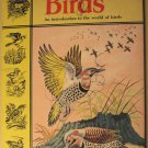 Birds - An Introduction to the World of Birds, 1st print 1969, softcover children's book