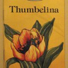 Ladybird & Long John Silver's Classic tales book -Thumbelina 1992, factory sealed