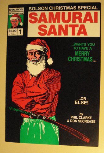 Solson Publications - Samurai Santa #1 comic book, 1st published artwork by Jim Lee