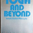 Yoga and Beyond Essays in Indian Philosophy