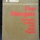 Plato: Five Dialogues: Euthyphro, Apology,Crito,Meno,Phaedo