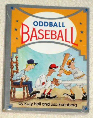 Oddball Baseball Soft Cover Book Paperback Katy Hall Linda Eisenberg