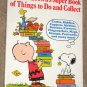 Peanuts Gang Charlie Brown Lot Super Book of Things to Do and Collect Snoopy Softcover Paperback