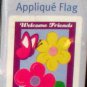 Welcome Daisies Applique Decorative Garden Flag 28 x 40 Spring Summer New NIP