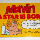 Marvin A Star is Born Book Comic Strip Baby Paperback Soft Cover Tom Armstrong