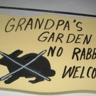 Grandpa's Garden No Rabbits Welcome wood garden sign
