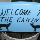 Welcome to the Cabin Deer wood garden sign