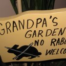 Grandpa's Garden No Rabbits Welcome wood garden sign