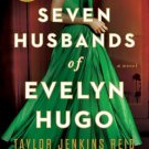 The Seven Husbands of Evelyn Hugo