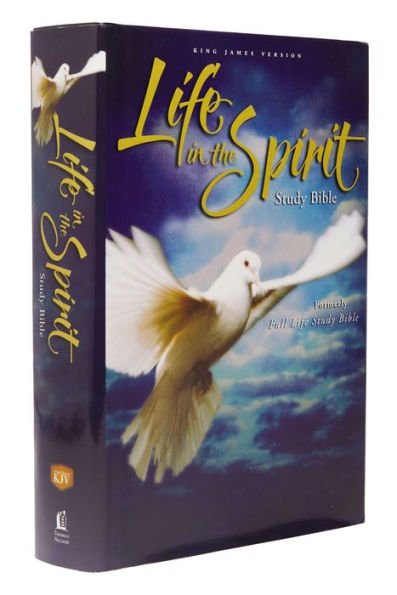 King James Life in the Spirit Study Bible : Formerly Full Life Study