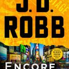 Encore in Death : An Eve Dallas Novel