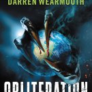 Obliteration: An Awakened Novel
