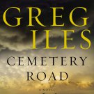 Cemetery Road: A Novel
