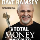 The Total Money Makeover : Classic Edition: A Proven Plan for Financial Fitness