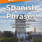 The Pocket Idiot's Guide to Spanish Phrases, 3rd Edition