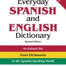 Vox Everyday Spanish and English Dictionary : English Spanish/Spanish English