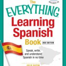 The Everything Learning Spanish with  : Speak, Write, and Understand Basic Spanish in No Time [With