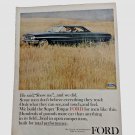 Vtg 1964 Ford Galaxie 500 Automobile Print Ad - He said "Show me"... and we did.