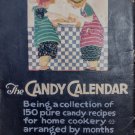 The Candy Calendar Recipe Book Woman's World 1928 Original Vintage 150 Recipes