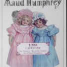 Maud Humphrey 1993 Calendar Timeless Turn of the Century Art of Maud Humphrey