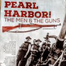 Remember Pearl Harbor Print Magazine Article Clipping The Men & The Guns 2016