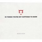 50 Things You're Not Supposed to Know Ebook