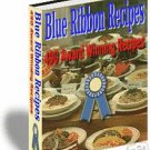 Blue Ribbon Recipes, 490 Award Winning Recipes eBook
