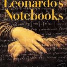 The Notebooks of Leonardo Da Vinci — Complete eBook