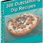 Ultimate Dip Cookbook 300 Recipes - eBook