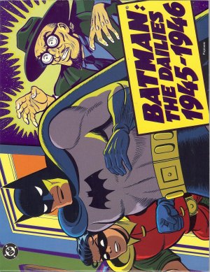 Batman The Dailies 1943 &acirc;�� 44 &acirc;�� 1944 -45 1945 &acirc;�� 46
