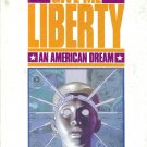 Give Me Liberty An American Dream - 7  Copies
