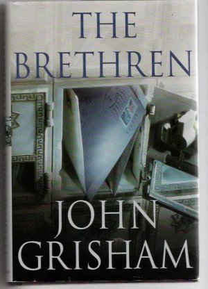 The Brethren  Author John Grisham  Legal Fiction