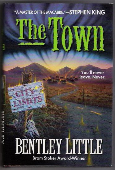 The Town Author Bentley Little Bram Stoker Award-Winner Horror