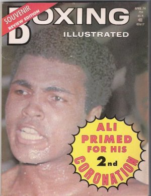 Boxing Illustrated- Ali Primed For His Second Coronation-Souvenir-1974- Vintage Magazine